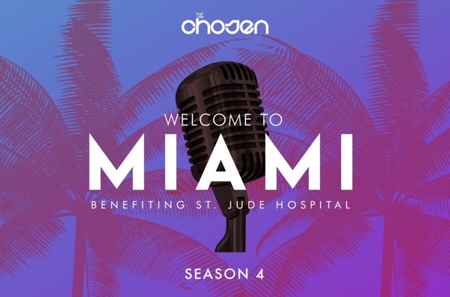 TheChosenMiamiStJude1